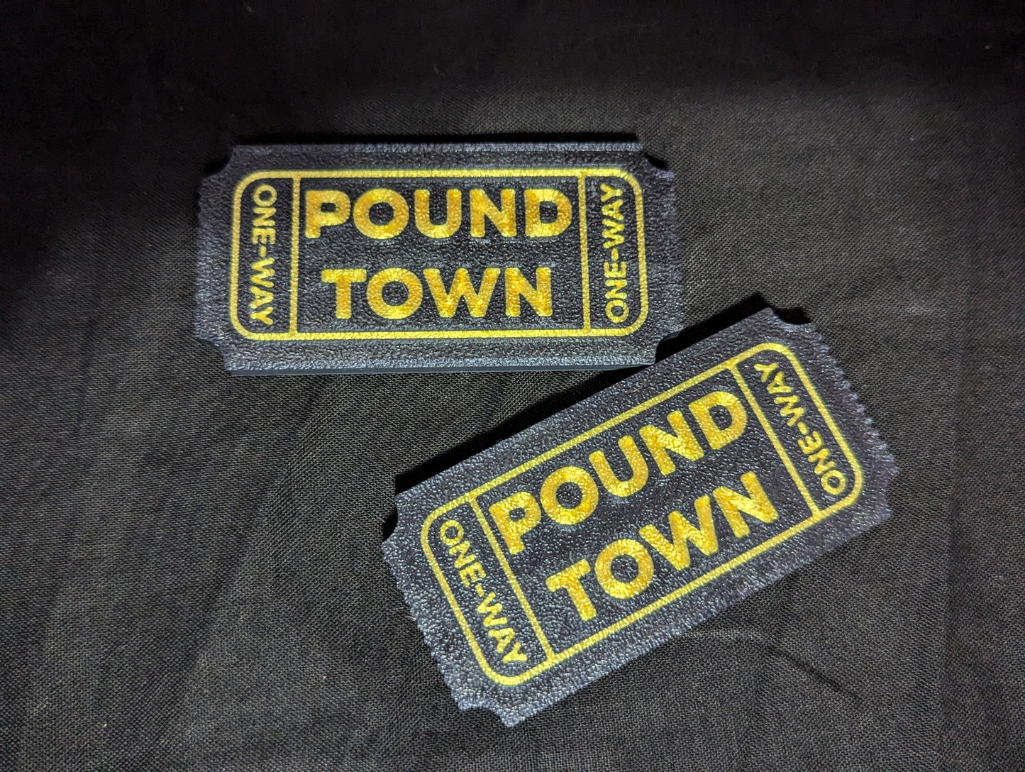 3D printed Customizable ticket to pound town!